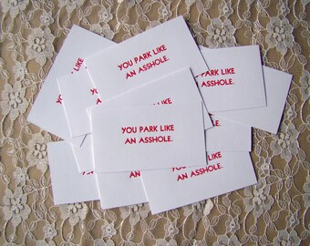 You Park Like An Asshole Cards - 15 pack