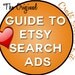 Guide to Etsy Search Ads Etsy Sellers Kit