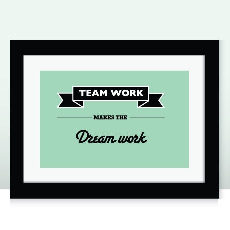 Team Work - Typographic print, motivational saying perfect for any office at home, work or school