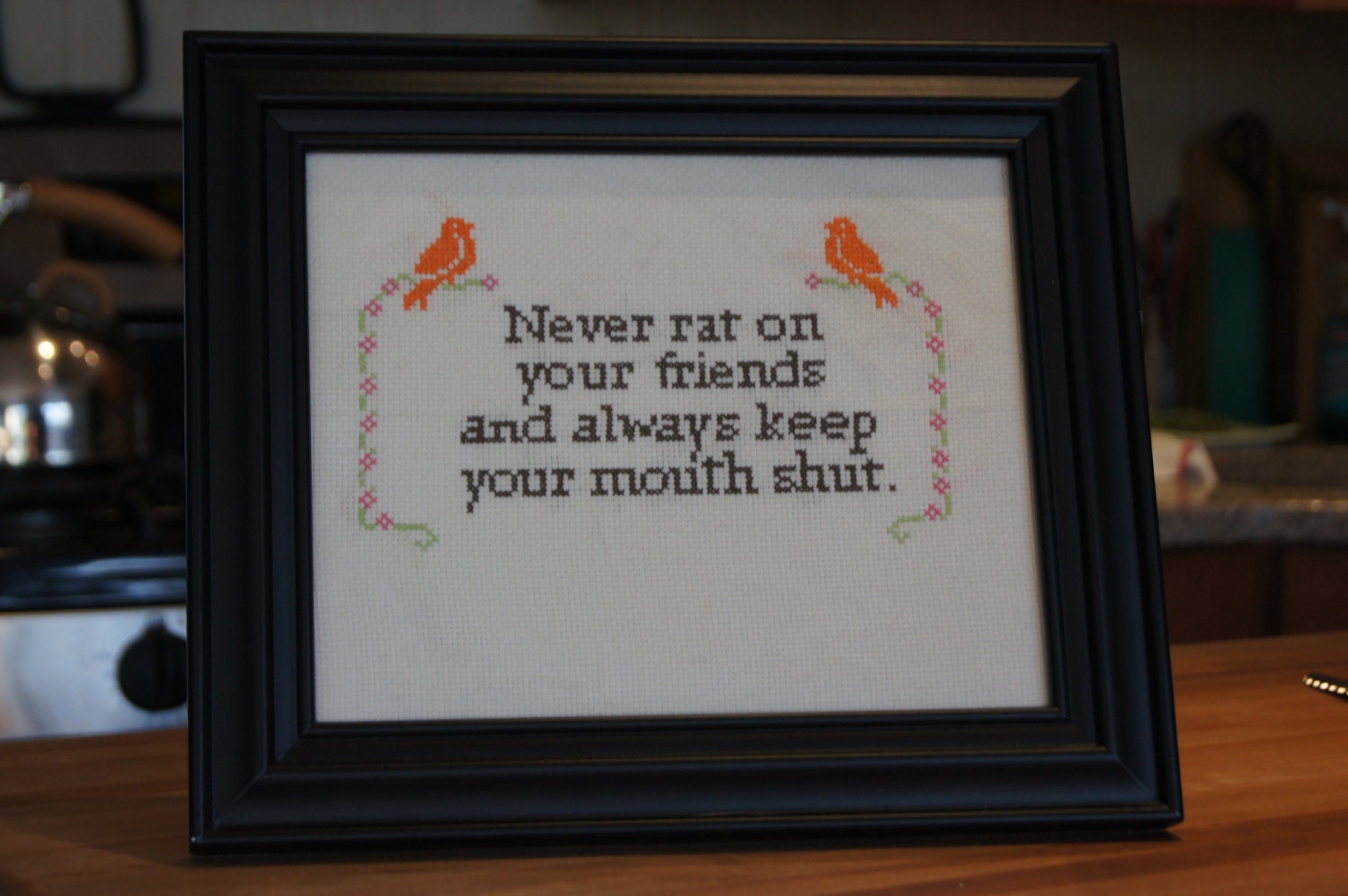 Never Rat on Your Friends Sampler - Framed