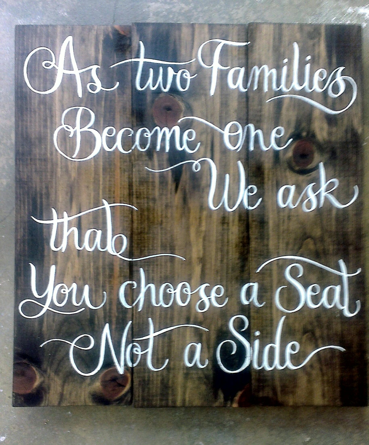as two families become one... CUSTOM hand-painted wooden seating SIGN