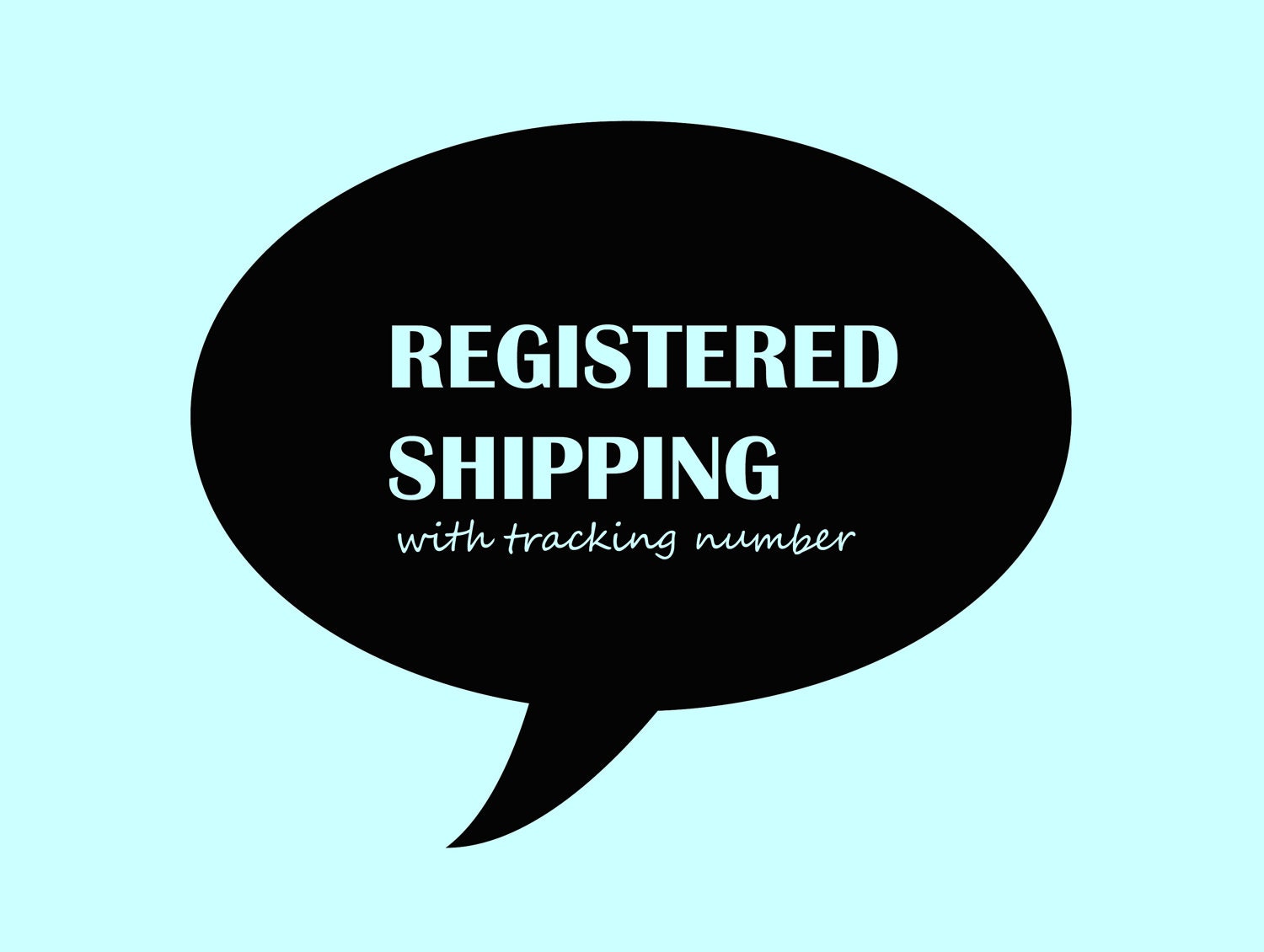 Add to your order: registered shipping with tracking number