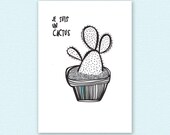je suis un cactus - A4 giclée art print