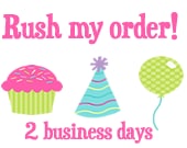 Rush My Order 2 business days