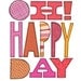Oh Happy Day - 8x10 GICLEE PRINT, collage, bright, pattern, typographic, Susan Black