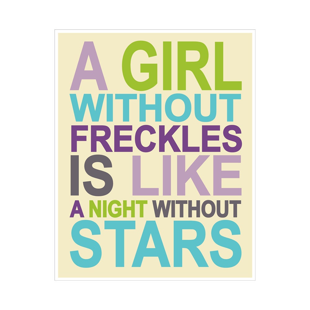 Children's Wall Art / Nursery Decor A Girl Without Freckles Quote 8x10  inch print by Finny and Zook