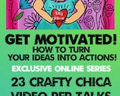 GET MOTIVATED: Online Class by Crafty Chica