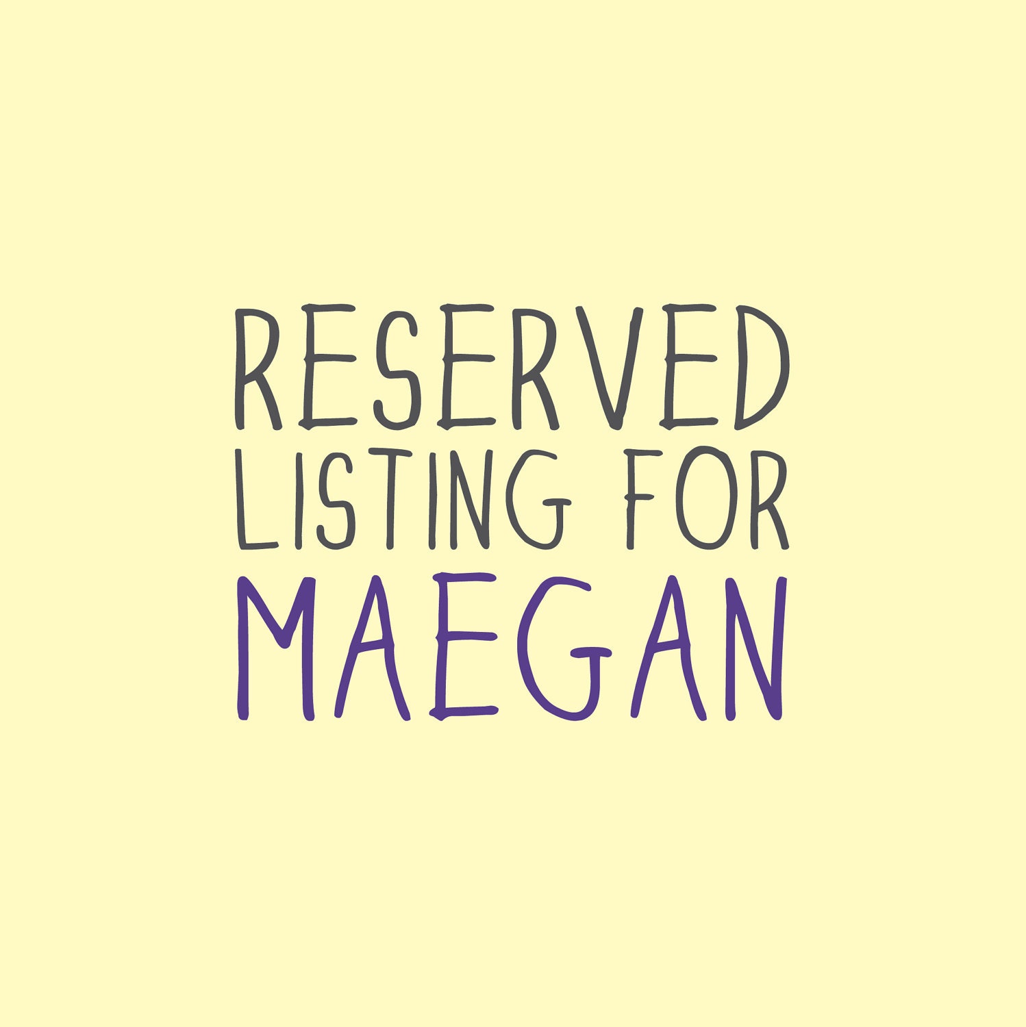 Reserved for MAEGAN: Home is whenever I am with you