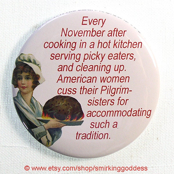 2.25" Funny, humorous Thanksgiving Magnet