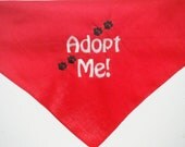 Handmade  Dog  Bandana "Adopt Me"