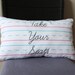 Penmanship Pillow - Take Your Seat