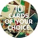 Bulk greeting cards - 10 of your choice