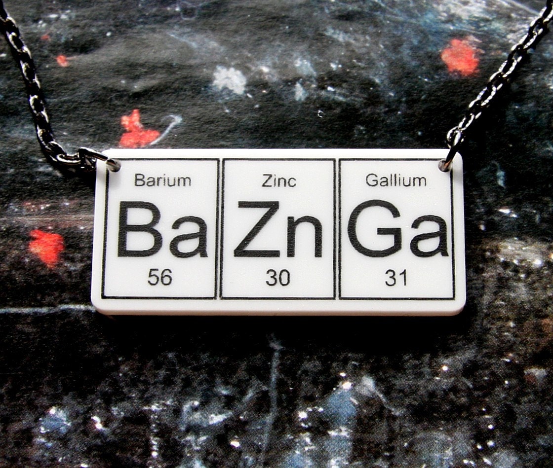 BAZINGA...White BaZnGa   Necklace on gunmetal black chain   ... periodic table inspired jewelery