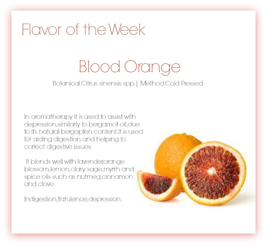 Flavor of the Week. Blood Orange Essential Oil . Pure Undiluted Certified Pure Aromatherapy