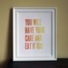 Letterpress Print - Have Your Cake (Rainbow Roll)