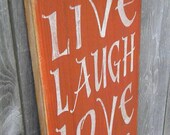 Live Laugh Love and be Happy vintage primitive Typography  subway sign
