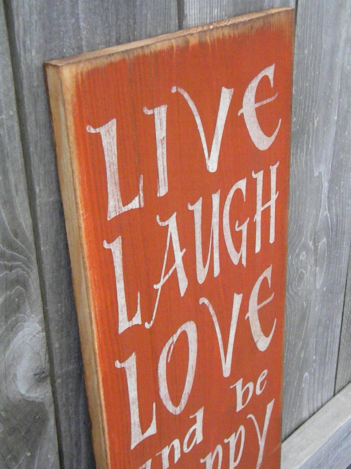 Live Laugh Love and be Happy vintage primitive Typography  subway sign