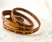 Those Who Matter Don't Mind - Dr. Seuss Ultra Long Hand Carved Custom Quote Leather Wrap Bracelet