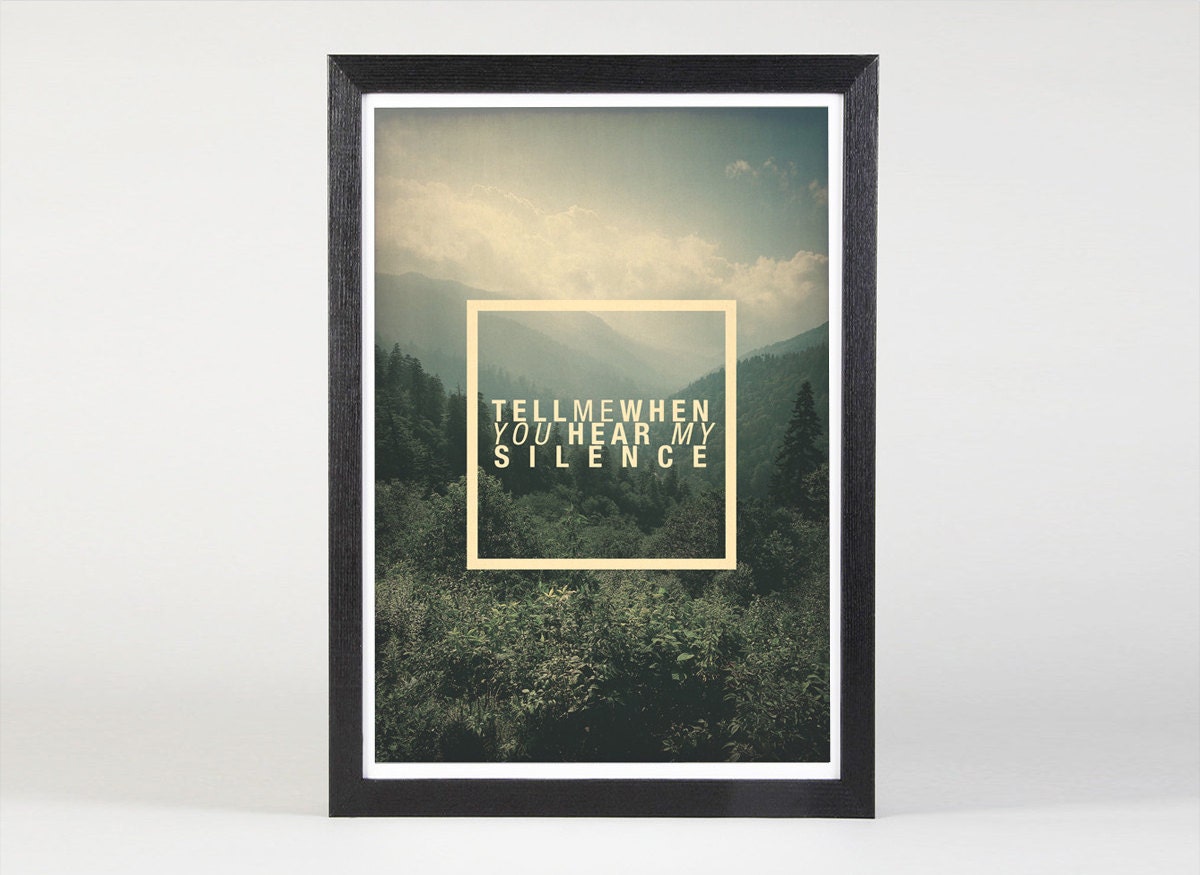 Silence - Quote Print Limited Edition