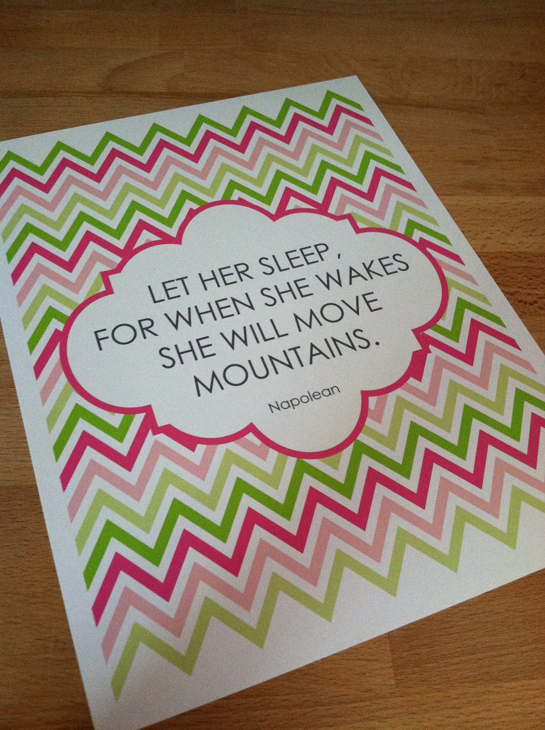 Let Her Sleep For When She Wakes She Will Move Mountains -  8x10 printed digital wall decor - original design by a drop of golden sun