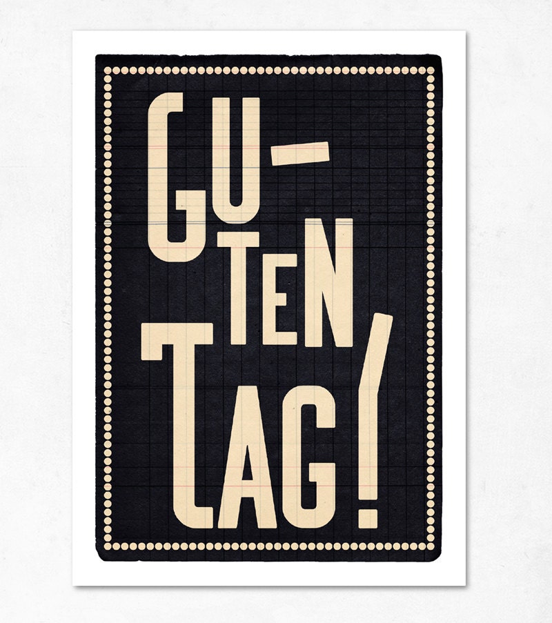 Guten tag. (Black) Large print 11.70 x 16.50 (A3). (Special spring offer: Get a geometric poster for free)