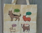 SALE Dog on Duty organic tote