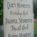Happy Moments Praise God... Handmade Distressed Wood Sign