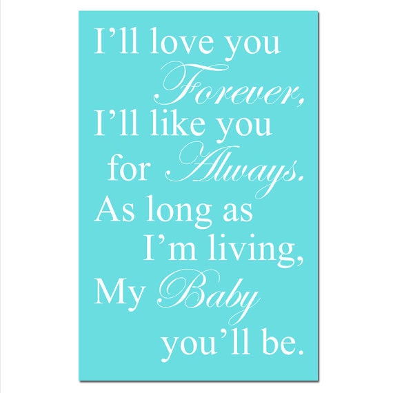 SALE - My Baby You'll Be - 13x19 Typography Print - Modern Nursery Decor - Aqua and White
