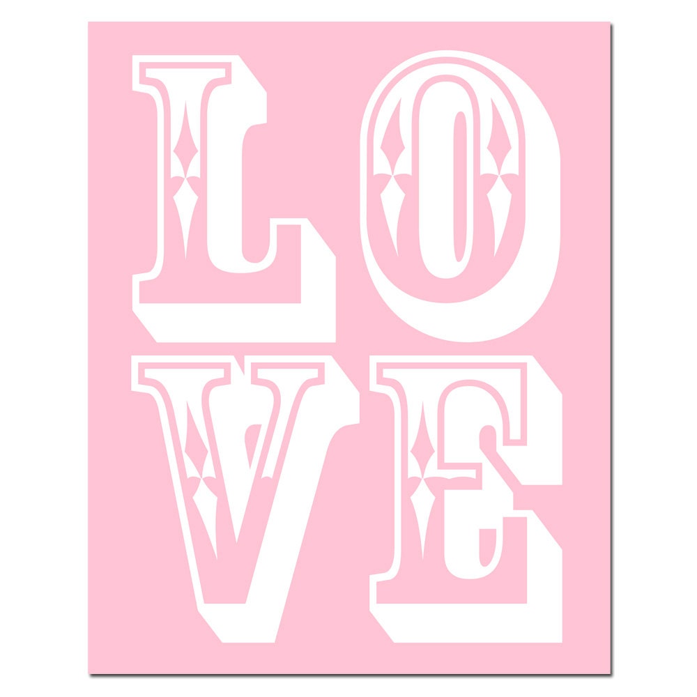 SALE - LOVE - 8 x 10 Typography Print in Pink and White