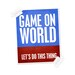 Game On World Lets Do This Thing Digital Art Typography Print - Modern Graphic Inspirational Quote Typographic Poster