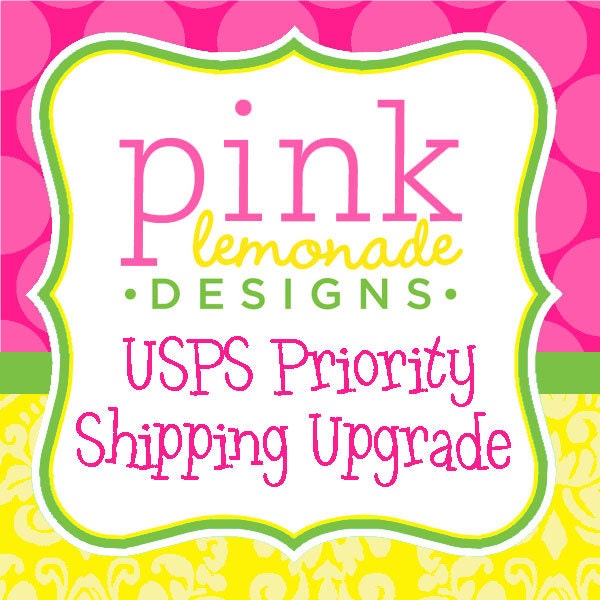 Upgrade your order to USPS Priority Shipping