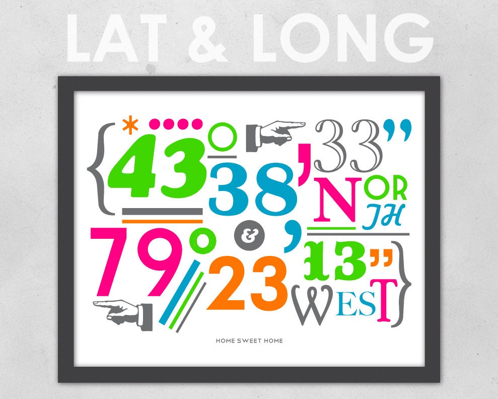 Home Sweet Home - Latitude & Longitude Print - 11 x 14" Print