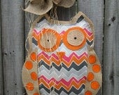 Owl Burlap Door Hanger Door Decoration Mixed Media Chevron Pattern