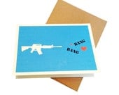 Military Greeting Card - Bang Bang