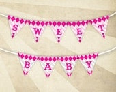 PRINTABLE "Sweet Baby" Banner (Sweet Shoppe Girl Baby Shower)