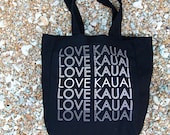 LOVE KAUAI (echoes) Beach Tote Bag - Black & White