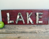 Rustic Lake Sign, Real Stick Letters, Red Wood Sign, One of a Kind, Primitive Sign, Birch Branches, Rustic Sign, Twigs