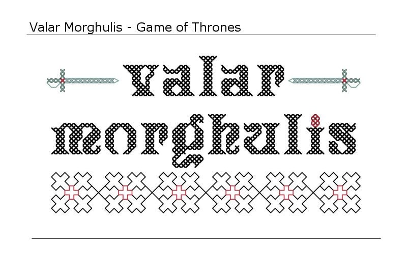 Valar Morghulis - Game of Thones Inspired PDF cross stitch pattern - INSTANT DOWNLOAD