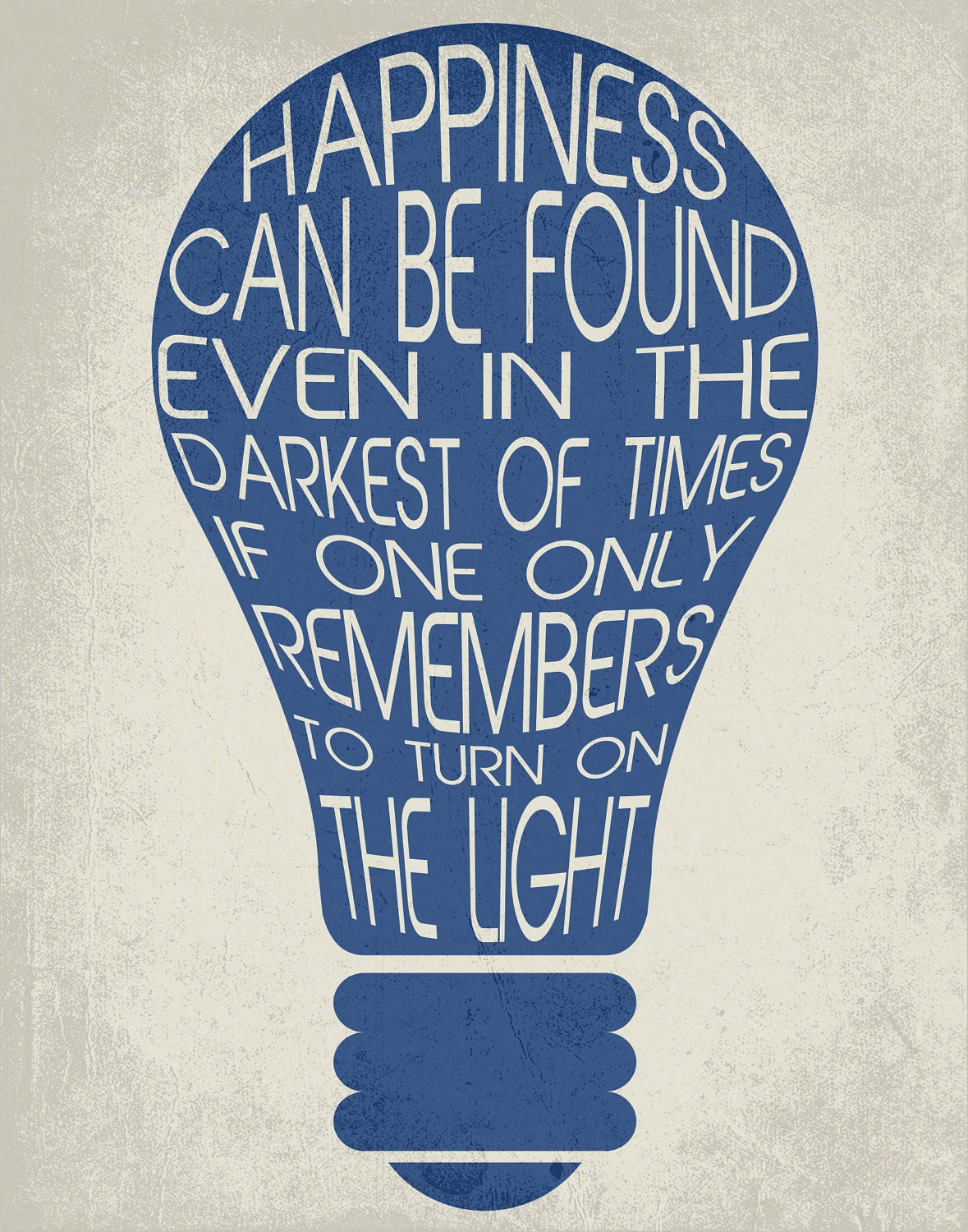 Typography Print / Happiness Can Be Found / Dumbledore Quote 11" x 14" Poster / Wall Art