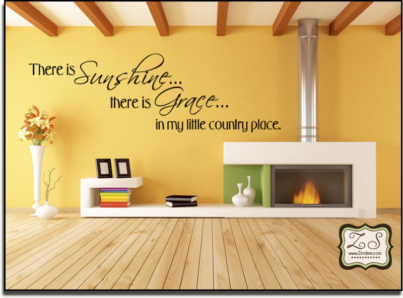 There is sunshine, there is grace 23"w x 7.2"h (H013)- Vinyl Wall Art / vinyl decal: walls, tiles, doors, windows, mirrors, etc.