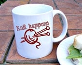 Mug gift for Knitters  funny Knit Happens with Yarn and needles