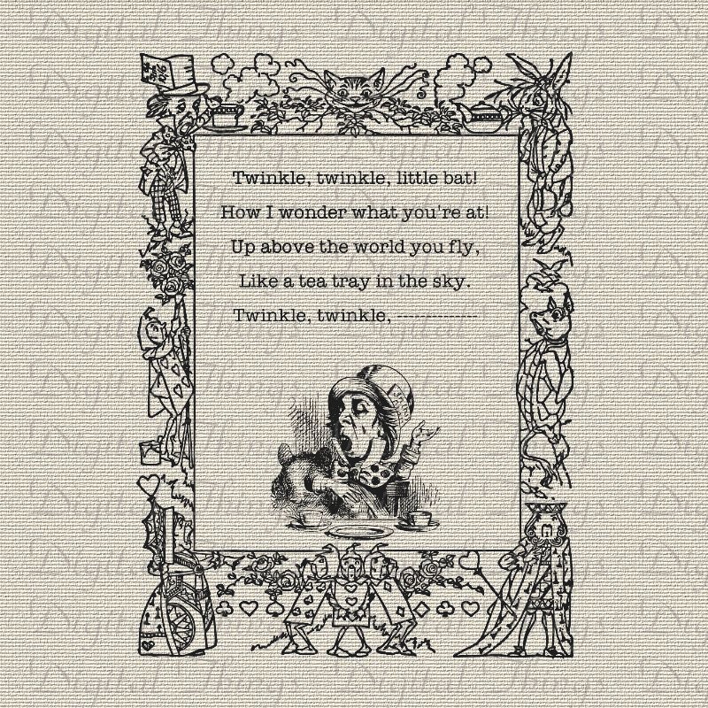 Alice In Wonderland Mad Hatter Quote Twinkle Twinkle Print Digital Download for Fabric Iron on Transfer Fabric Pillow Tea Towel DT1180