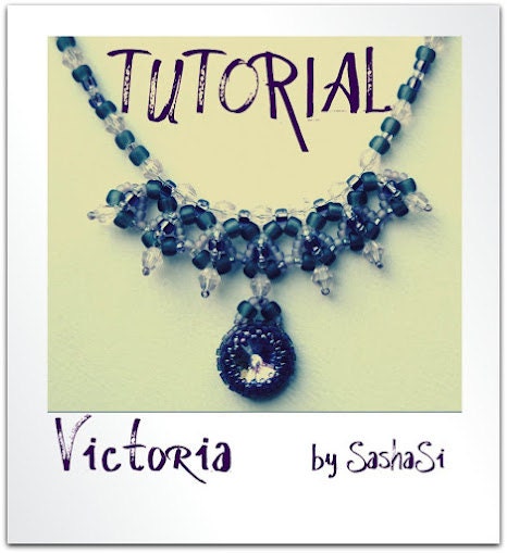 Beading Tutorial DOWNLOAD Victoria Necklace