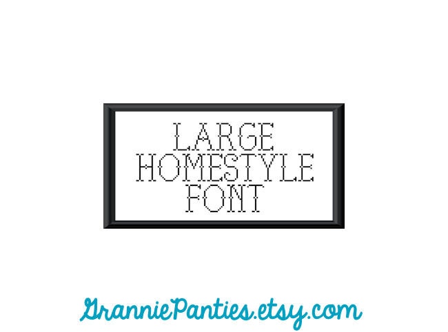 PDF PATTERN ONLY - a Grannie Panties exclusive font "Homestyle"