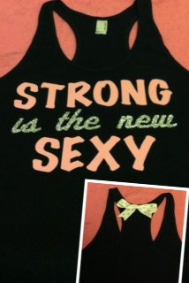 Strong is the new Sexy Racerback Tank