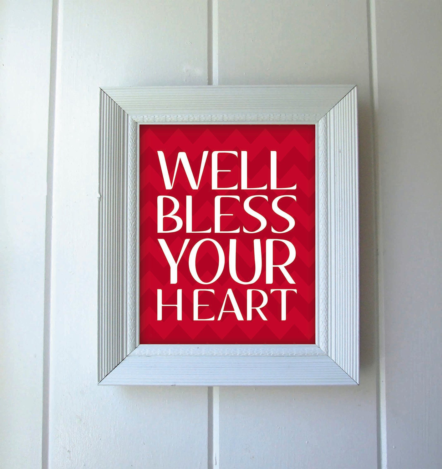 Bless Your Heart, 8x10 Art Print