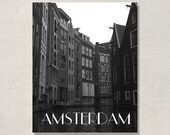 Amsterdam Houses Postcard Photography-Black and White Typography-Art Deco Vintage Style Print