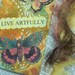 OOAK Art Collage Tag / Bookmark "Live Artfully"
