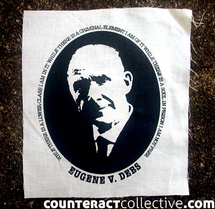 Eugene Debs Screenprint Patch