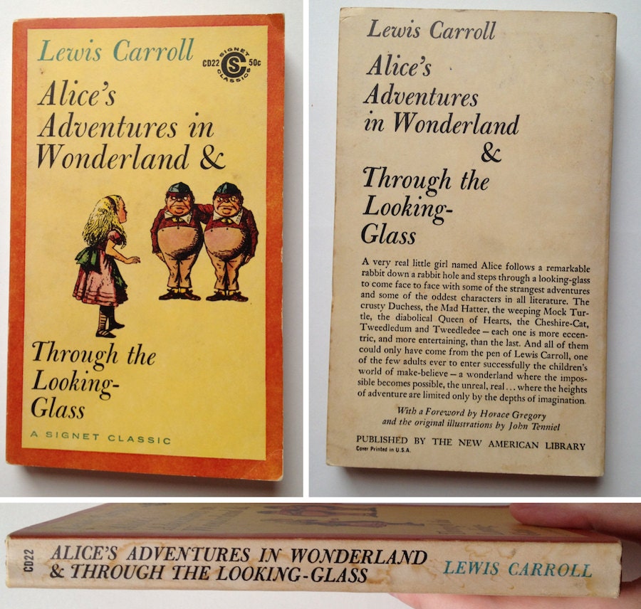 Alice's Adventures in Wonderland and Through the Looking-Glass by Lewis Carroll
